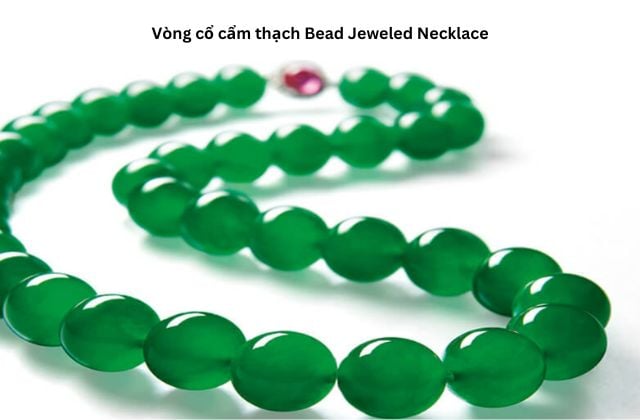 Vòng cẩm thach đắt nhất