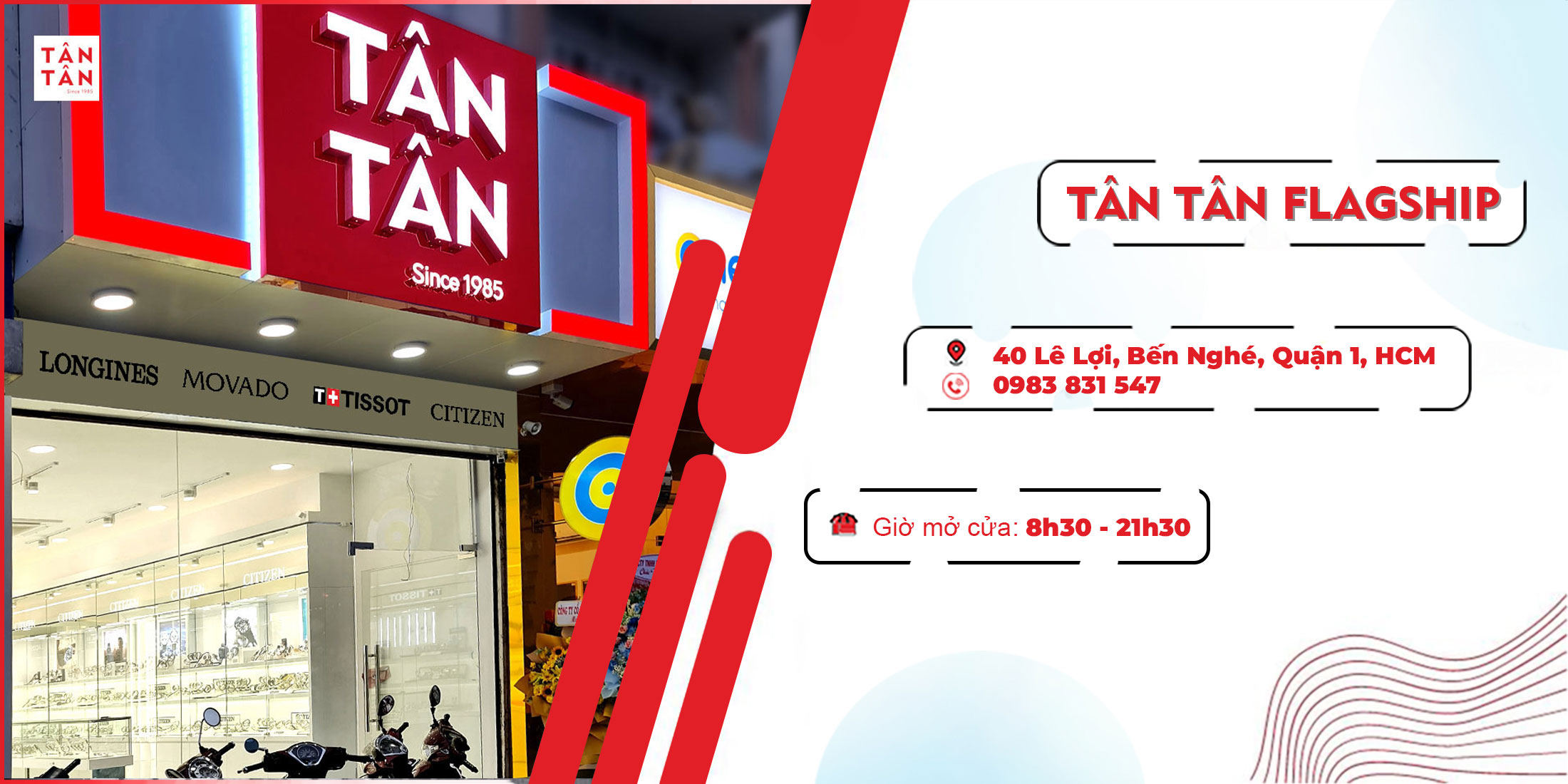 Shoroom Tân Tân Watch 40 Lê Lợi, Quận 1 - Chính Hãng Từ 1985